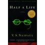 V.S. Naipaul: Half a Life