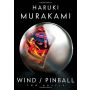 Wind/Pinball. Two Novels