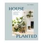 House Planted