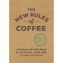 The New Rules of Coffee