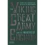 The Viking Great Army and the Making of England