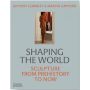 Shaping the World