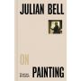 Pocket Perspectives: Julian Bell on Painting