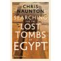 Searching for the Lost Tombs of Egypt