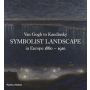 VanGogh to Kandinsky: Symbolist Landscape