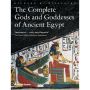 The Complete Gods and Goddesses of Ancient Egypt