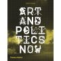 Art and Politics Now