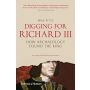 Digging for Richard III