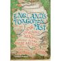 England's Forgotten Past