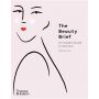 The Beauty Brief: An Insider's Guide to Skincare