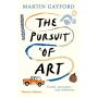 The Pursuit of Art