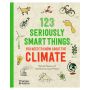 123 Seriously Smart Things You Need To Know About The Climate