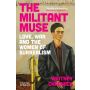 The Militant Muse