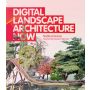 Digital Landscape Architecture Now