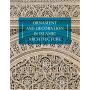 Ornament and Decoration in Islamic Architecture