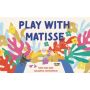 Creative Play Kit: Play with Matisse