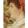 Women Pioneers of the Arts and Crafts Movement