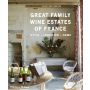 Great Family Wine Estates of France