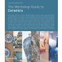 The Workshop Guide to Ceramics