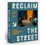 Reclaim the Street