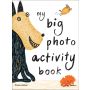 My Big Photo Activity Book