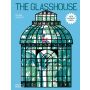 The Glasshouse