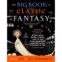 The Big Book of Classic Fantasy