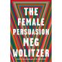 The Female Persuasion