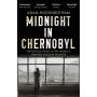 Midnight in Chernobyl