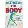 Bill Bryson. The Body