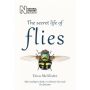 The Secret Life of Flies