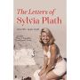 Letters of Sylvia Plath Volume 1: 1940 - 1956