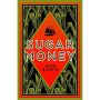 Sugar Money