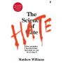 The Science of Hate