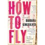 How to Fly