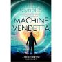 Machine Vendetta