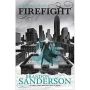 Firefight, A Reckoners Novel