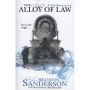 The Alloy of Law: A Mistborn Novel