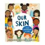 Our Skin