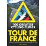 100 Greatest Cycling Climbs of the Tour de France