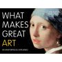 What Makes Great Art