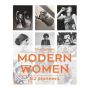 Modern Women: 52 Pioneers