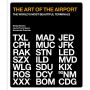 The Art of the Airport