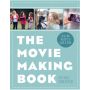 The Movie Making Book: