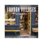 London Guides: London Villages