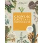 Kew Gardener's Guide to Growing Cacti and Succulents