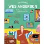 The Worlds of Wes Anderson