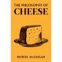 The Philosophy of Cheese