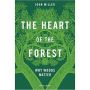 The Heart of the Forest