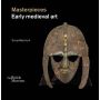 Masterpieces: Early Medieval Art